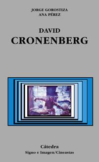 DAVID CRONENBERG | 9788437621012 | GOROSTIZA, JORGE