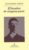 HOMBRE DE NINGUNA PARTE, EL (PN) | 9788433970268 | HEMON, ALEKSANDAR