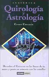 QUIROLOGIA Y ASTROLOGIA | 9788449415647 | CUCCURIN, CESARE