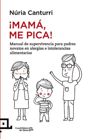 ¡MAMÁ, ME PICA! | 9788416012237 | CANTURRI, NÚRIA