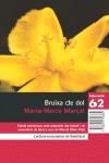 BRUIXA DE DOL ( LECTURA PRESCRIPTIVA AL BATXILLERAT ) | 9788429758832 | MARÇAL, MARIA-MERCE