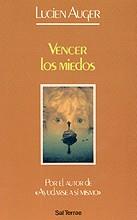 VENCER LOS MIEDOS | 9788429311143 | AUGER, LUCIEN