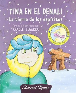 TINA EN EL DENALI | 9788480904247 | SEGARRA, ARACELI