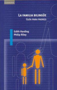 FAMILIA BILINGUE, LA (2 ED.) | 9788483233610 | HARDING-ESCH, EDITH