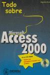 TODO SOBRE MICROSOFT ACCESS 2000 | 9788426712417 | KLEIN, ANGELIKA