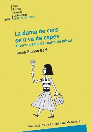 DAMA DE CORS SE'N VA DE COPES | 9788498831139 | BACH, JOSEP RAMON