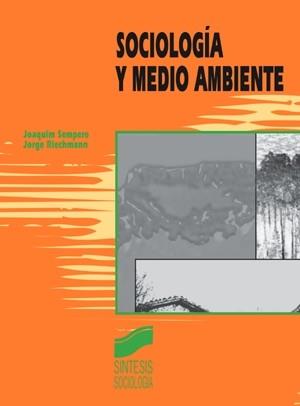 SOCIOLOGIA Y MEDIO AMBIENTE | 9788477387534 | SEMPERE, JOAQUIM