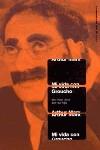 MI VIDA CON GROUCHO | 9788449314988 | MARX, ARTHUR