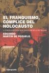 EL FRANQUISMO, CÓMPLICE DEL HOLOCAUSTO | 9788496642713 | MARTÍN DE POZUELO DAUNER, EDUARDO