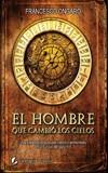 HOMBRE QUE CAMBIO LOS CIELOS EL | 9788492431380 | ONGARO, FRANCESCO