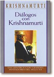 DIALOGOS CON KRISHNAMURTI | 9788441403048 | KRISHNAMURTI, J.