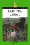 BICI CLETA, LA | 9788420762838 | MUGICA, DANIEL