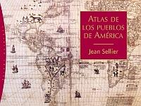 ATLAS DE LOS PUEBLOS DE AMERICA | 9788449320699 | SELLIER, JEAN