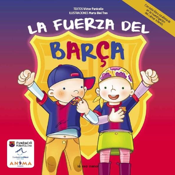 LA FUERZA DEL BARÇA | 9788492766932 | VÍCTOR PANICELLO