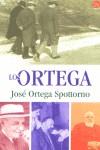 ORTEGA, LOS (BUTXACA) | 9788466310659 | ORTEGA SPOTTORNO, JOSE