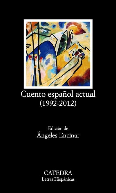 CUENTO ESPAÑOL ACTUAL (1992-2012) | 9788437632209 | VARIOS AUTORES