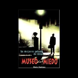 MUSEO DEL MIEDO LAS MEJORES PELICULAS DE TERROR | 9788489564329 | RODRIGUEZ, HILARIO J.