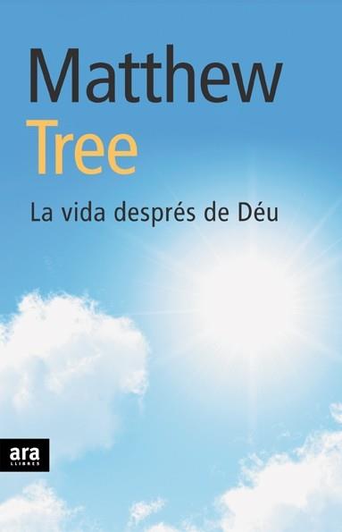 VIDA DESPRES DE DEU LA | 9788496767317 | TREE, MATTHEW