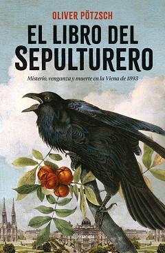 LIBRO DEL SEPULTURERO | 9788408262503 | PÖTZSCH, OLIVER