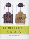 RELLOTGE CATALA EL | 9788495550729 | XARRIE, JAUME / FARRE, EDUARD