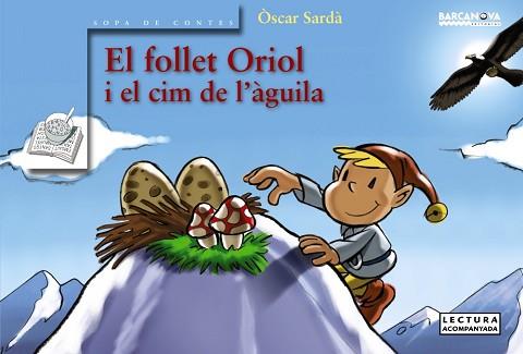 FOLLET ORIOL I EL CIM DE L'AGUILA EL | 9788448917852 | SARDA, OSCAR