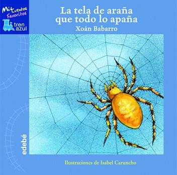 TELA DE ARAÑA QUE TODO LO APAÑA | 9788423694884 | BABARRO, XOAN