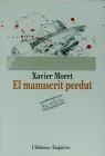 MANUSCRIT PERDUT, EL (ODISSEA) | 9788475960999 | MORET ROS, XAVIER