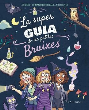 SUPERGUIA DE LES PETITES BRUIXES | 9788410124271 | MEYER, AURORE