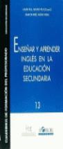 ENSEÑAR Y APRENDER INGLES EN LA EDUCACION SECUNDAR | 9788485840670 | PLA, LAURA