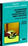 HABILIDADES GIMNASTICAS Y ACROBATICAS EN EL AMBITO EDUCATIVO | 9788487330841 | ESTAPE, ELISA