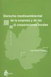 DERECHO MEDIOAMBIENTAL DE LA EMPRESA Y DE LAS CORPORACIONES | 9788493052430 | MATIES GARCIA, JOAN