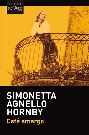 CAFÉ AMARGO | 9788490665664 | HORNBY, SIMONETTA AGNELLO