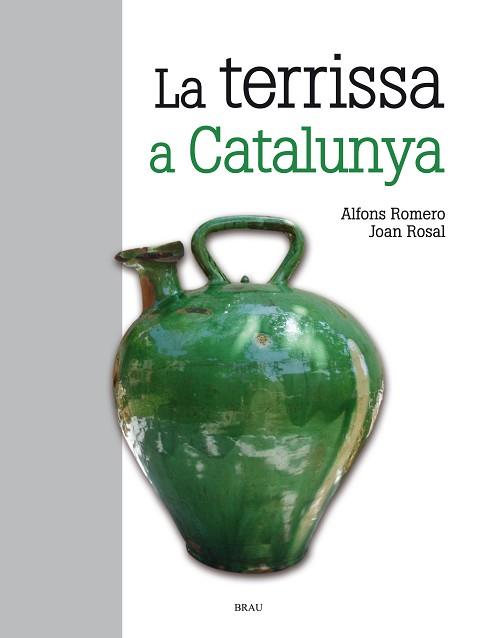 TERRISSA A CATALUNYA | 9788415885139 | ROMERO VIDAL, ALFONS / ROSAL SAGALÉS, JOAN