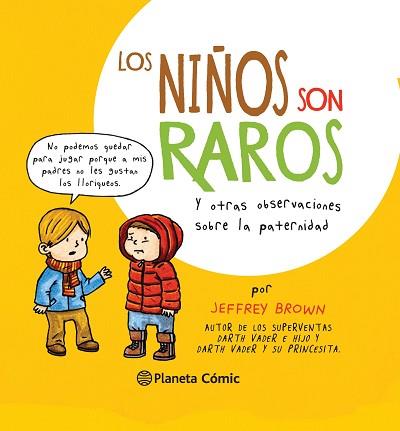 LOS NIÑOS SON RAROS | 9788416090686 | BROWN, JEFFREY