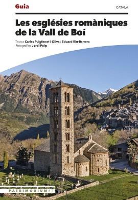 ESGLÉSIES ROMÀNIQUES DE LA VALL DE BOÍ | 9788410127487 | PUIGFERRAT I OLIVA, CARLES / RIU-BARRERA, EDUARD