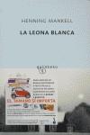 LEONA BLANCA LA | 9788496333093 | HENNING MANKELL