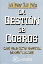 GESTION DE COBROS, LA | 9788489786752 | VALLS PINOS, JOSE RAMON