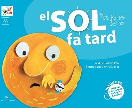 EL SOL FA TARD | 9788492745340 | PEIX CRUZ, SUSANA / LLENAS, ANNA