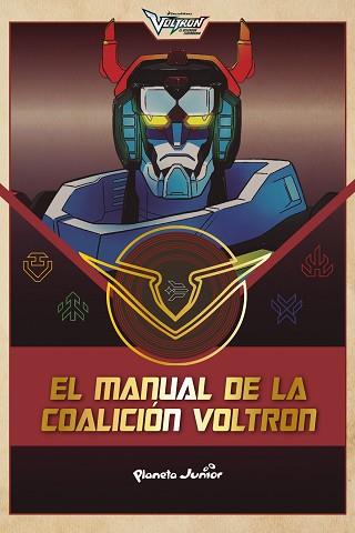 VOLTRON. EL MANUAL DE LA COALICIÓN VOLTRON | 9788408210603 | DREAMWORKS