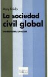 SOCIEDAD CIVIL GLOBAL LA | 9788483109885 | KALDOR, MARY