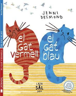 EL GAT VERMELL, EL GAT BLAU | 9788494113673 | DESMOND, JENNI