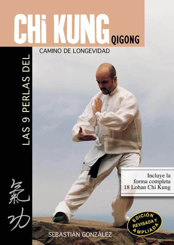 9 PERLAS DEL CHI KUNG (QI GONG) LAS | 9788420303789 | GONZALEZ RINCON, SEBASTIAN