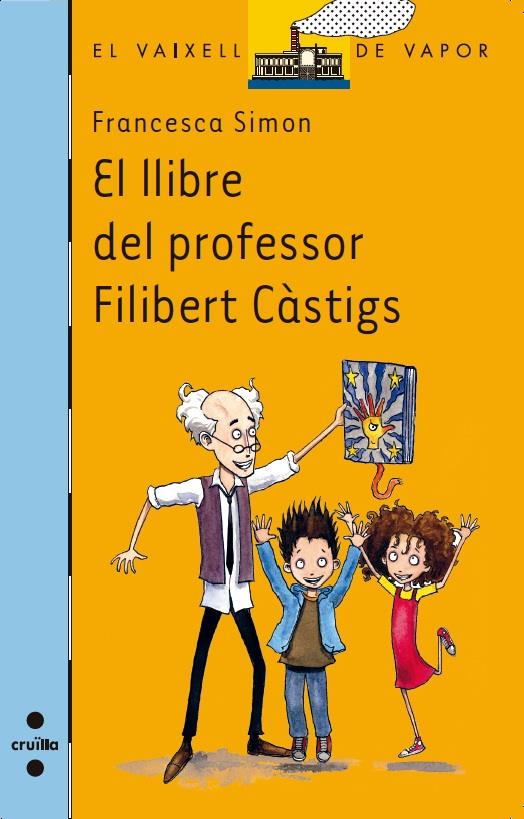 C-VVB.191 EL LLIBRE DEL PROFESSOR FILIB | 9788466136280 | SIMON, FRANCESCA