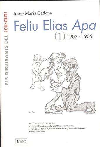 FELIU ELIAS APAS (1) 1902-1905 | 9788496645400 | CADENA, JOSEP MARIA