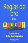 REGLAS DE ORO PARA EDUCAR | 9788489778733 | EINON, DOROTHY