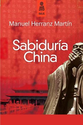 SABIDURIA CHINA | 9788489624887 | MANUEL HERRANZ MARTIN