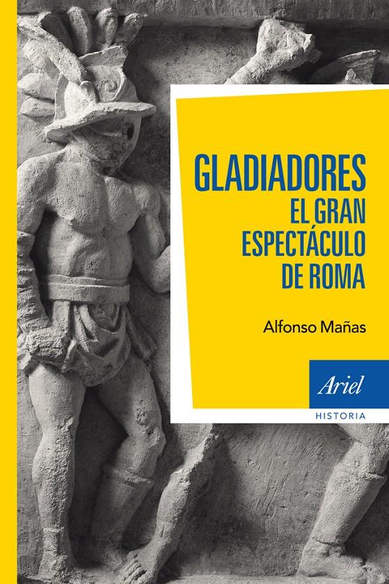 GLADIADORES | 9788434405820 | ALFONSO MAÑAS