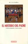 MISTERIO DEL PADRE, EL | 9788474904772 | LE GUILLOU, M.J.