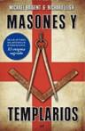 MASONES Y TEMPLARIOS ( SUS VINCULOS OCULTOS ) | 9788427031401 | BAIGENT, MICHAEL / LEIGH, RICHARD