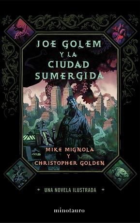 JOE GOLEM Y LA CIUDAD SUMERGIDA | 9788445000496 | MIKE MIGNOLA/CHRISTOPHER GOLDEN